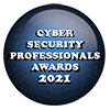 The 2021 Cyber Security Professionals Awards - Cyber Security Service Excellence Award